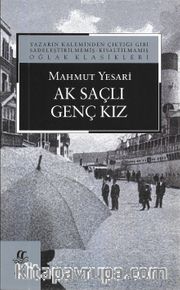 Ak Saçlı Genç Kız