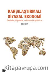 Karşılaştırmalı Siyasal Ekonomi: Devletler, Piyasalar ve Küresel Kapitalizm