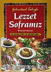 Geleneksel Lezzet Soframız (kuşe-ciltli)