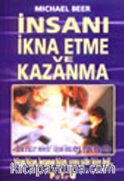 İnsanı İkna Etme ve Kazanma