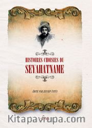 Histoıres Choısıes Du Seyahatname (Fransızca Seçme Hikayeler Seyahatname)