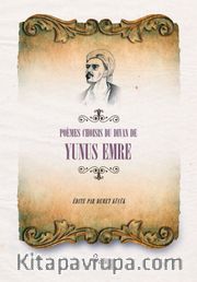 Poemes Choısıses du Divan De  Yunus Emre (Fransızca Seçme Hikayeler Yunus Emre)