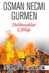 Delibozuklar Çiftliği