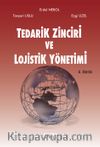 Tedarik Zinciri ve Lojistik Yönetimi