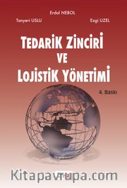Tedarik Zinciri ve Lojistik Yönetimi