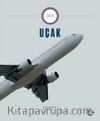 Uçak / Obje Dizisi 1. Kitap