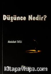 Düşünce Nedir?