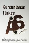 Kurşunlanan Türkçe