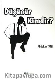 Düşünür Kimdir?