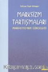 Marksizm Tartışmaları / Manifesto'nun Güncelliği