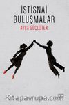 İstisnai Buluşmalar