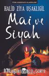 Mai ve Siyah
