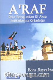 A'Raf Oslo Barış'ndan El Aksa İntifasına Ortadoğu