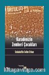 Karadenizin Zemheri Çocukları