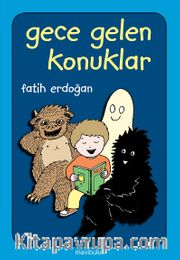 Gece Gelen Konuklar - Düz Yazılı