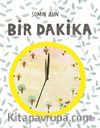 Bir Dakika