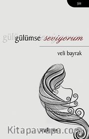 Gülümse Seviyorum