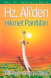 Hz. Ali'den Hikmet Parıltıları
