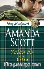 Yalan da Olsa