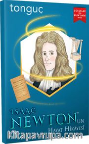 Isaac Newton'un Hayat Hikayesi