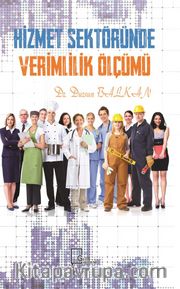 Hizmet Sektöründe Verimlilik Ölçümü