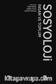 Sosyoloji İnsan ve Toplum