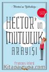 Hector'un Mutluluk Arayışı