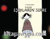 Evdeki Işıkların Sırrı