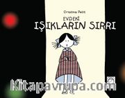 Evdeki Işıkların Sırrı