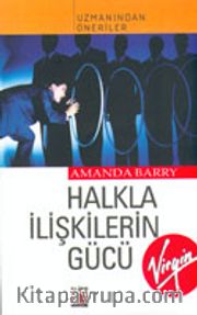 Halkla İlişkilerin Gücü