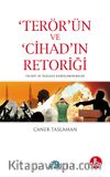 Terör'ün ve Cihad'ın Retoriği