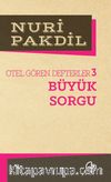 Büyük Sorgu 3/Otel Gören Defterler