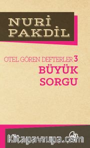 Büyük Sorgu 3/Otel Gören Defterler