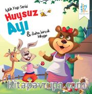 Huysuz Ayı / İyilik Yap Serisi