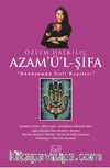 Azam’ül Şifa & Dönüşümün Sırlı Kapıları