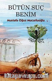Bütün Suç Benim