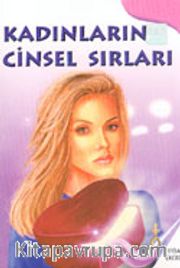 Kadınların Cinsel Sırları ve Erkeklerin Cinsel Sırları