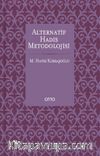 Alternatif Hadis Metodolojisi