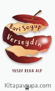 Bari Soyup Verseydin