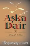 Aşka Dair