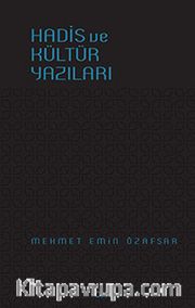 Hadis ve Kültür Yazıları