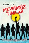 Mevsimsiz Tınılar