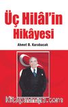 Üç Hilal'in Hikayesi