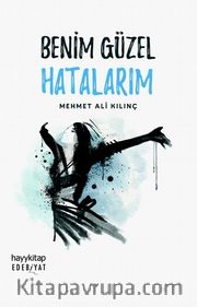 Benim Güzel Hatalarım