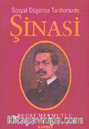 Sosyal Düşünce Tarihimizde Şinasi
