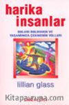 Harika İnsanlar Onları Bulmanın ve Yaşamınıza Çekmenin Yolları
