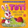 Tuti - Farklı Olmak Güzeldir