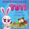 Tuti - Büyümek İsteyen Pire