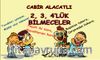 2, 3, 4'lük Bilmeceler