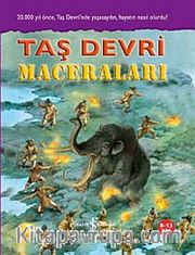 Taşdevri Maceraları